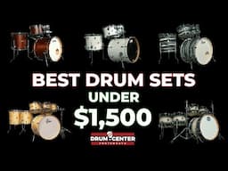 Best Drum Sets Under $1500 | A Complete Buyer's Guide