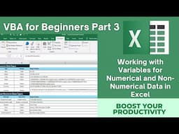 VBA for Beginners: Part 3 – Working with Variables for Numerical and Non-Numerical Data in Excel