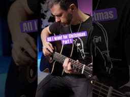 All I want for Christmas - Fingerstyle acoustic + Electric #guitar  #fingerstyleguitar #guitarcover