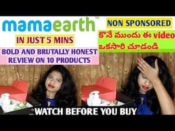 BOLD & BRUTALLY HONEST BRIEF review on 10 MAMAEARTH products in just 5 MINS