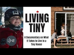 Living Tiny Documentary | Not a Tiny House Tour | LINE Media Reports