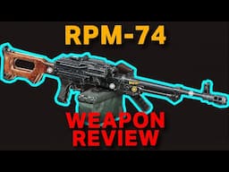 RPM-74 STALKER 2. Weapon Review!