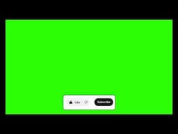 Green Screen LIKE SUBSCRIBE Button