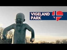 Vigeland Park: A Complete Guide to Oslo Sculpture Park