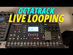 My First Time Octatrack Live Looping! (Sunday Sessions #180)