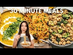 30 Minute Vegan Meals (Healthy + Easy!)