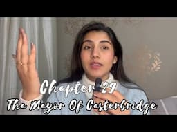 The Mayor Of Casterbridge, Chapter 29