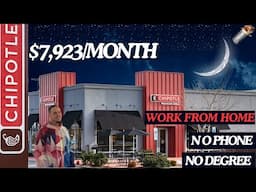 CHIPOTLE WILL PAY YOU $7,923/MONTH | WORK FROM HOME | REMOTE WORK FROM HOME JOBS | ONLINE JOBS