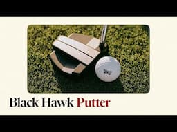 Introducing The New Black Hawk Putter | Perfect For New Golfers