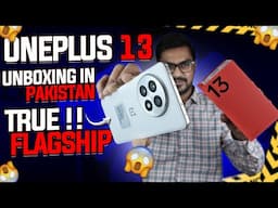 OnePlus 13 Unboxing in Pakistan | True Flagship in Every Aspect | Amazing Cameras and Powerfull CPU