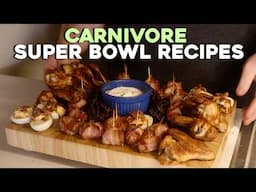 Best CARNIVORE Super Bowl Recipes