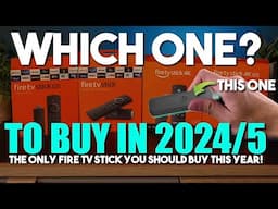 Which Amazon Fire TV Stick to Buy in 2024/5 One Clear Winner