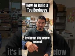 Watch Before you Own & Operate a Tea Business 🍵