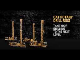 Cat® Rotary Drill Rigs – Next Level