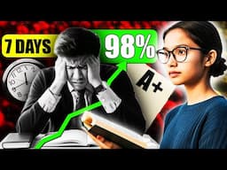 98% in 7 Days - 10X Faster Learning Secret (Maximum Marks in Less Time)