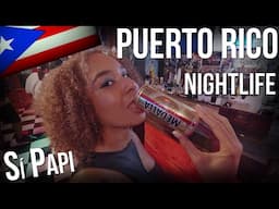 Puerto Rico at Night: They Give IT up QUICK in OLD San Juan