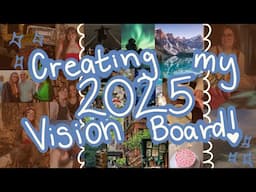 Making My 2025 Vision Board ✨ good vibes only ✨ #visionboard #newyearsgoals #chattyvideo