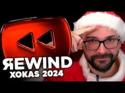 XOKAS REWIND 2024 🎉