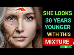 Everybody did not believe it! She looks 30 years younger using this mixture