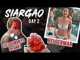 SIARGAO DAY 2: SILI DEMONYO PRANK! WE MET REI GERMAR