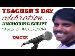 TEACHERS DAY ANCHORING SCRIPT / EMCEE