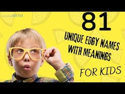 81 Unique Edgy Names With Meanings I Edgy Baby Names