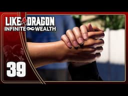 Parting Ways | Like a Dragon Infinite Wealth | Let's Play Part 39