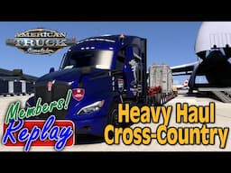 Cross-Country Heavy Haul in American Truck Simulator Members Stream