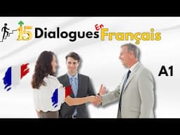 Français pour Débutants : Conversations Essentielles A1