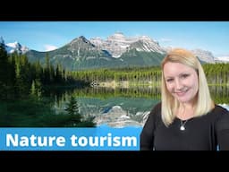 Nature Tourism | The Best Nature Travel Experiences