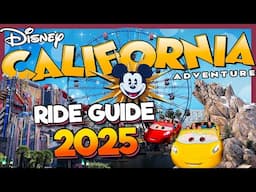 Disney California Adventure Rides 2025 | EVERYTHING You Need to Know