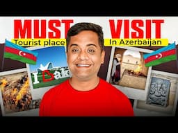 Baku Azerbaijan Travel Guide | Azerbaijan Trip from India | Things To Do & Tourist Places To Visit