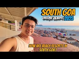 South Goa tour 2025 | Palolem Beach | Patnem Beach | Agonda | Baywatch Resort Patnem | Writam Roy