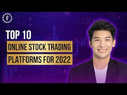 Top 10 Online Stock Trading Platforms for 2022