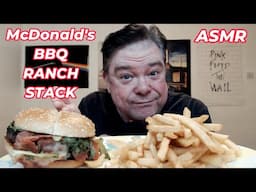 ASMR - Eating A McDonald's BBQ Ranch Stack For Lunch