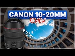 Canon RF 10-20mm: Worth buying?