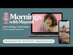 Mornings with Mayesh: Corporate Floristry w/ Ashley Overholser