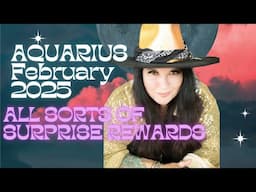 Aquarius February Horoscope 2025 - All sorts of brilliant rewards