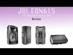 JBL EON615 Powered 2-way 15 inch Review Test & How To Afford