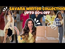 Huge SAVANA WINTER Wear Haul | Upto 80% Off | Try - On Included | Super Style Tips