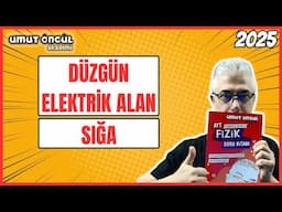 Düzgün Elektrik Alan ve Sığa | Temel Kavramlar | 2025