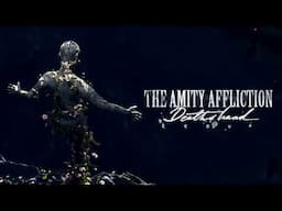 The Amity Affliction "Death's Hand" (Redux)