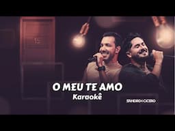 KARAOKÊ O Meu Te Amo - Sandro e Cícero