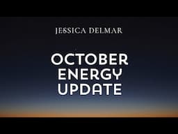 October Ascension Energy Update: Be Ready, Destiny, Ending Karmic Cycles (Opening Change)