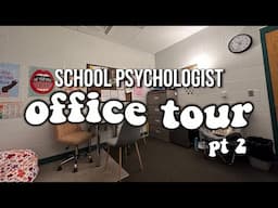 School psychologist office tour (YEAR 2)