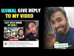 UJJWAL REPLY TO MY VIDEO | TECHNO GAMERZ REACTION | UJJWAL REACTION | GTA 5 NEW VIDEO #157 | GTA 5