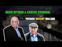 Irish Explosives Dealer & Gun for Hire - Patrick Holland [Mini Documentary]