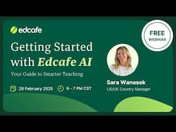 Getting Started with Edcafe AI - Sara Wanasek