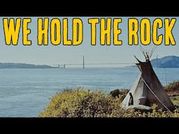 The Takeover Of Alcatraz 1969 || Indians of All Tribes Documentary