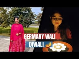 Diwali Celebration in Germany| A day in life of Indian celebriting Diwali abroad